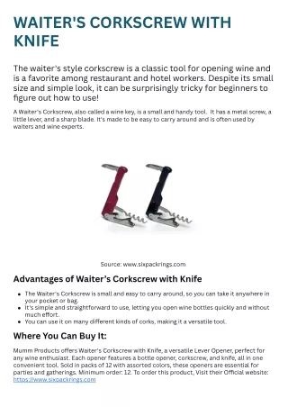 Advantages of A Waiter's Corkscrew with Knife