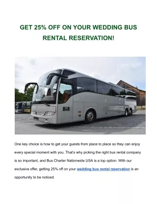 GET 25% OFF ON YOUR WEDDING BUS RENTAL RESERVATION