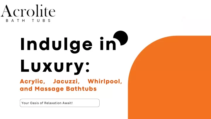 indulge in luxury