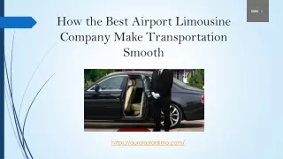 Greatest Airport Limousine Service Ensures Easy Travel