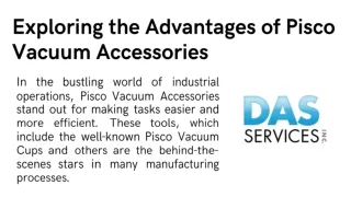 Exploring the Advantages of Pisco Vacuum Accessories