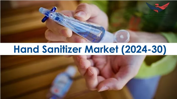 hand sanitizer market 2024 30