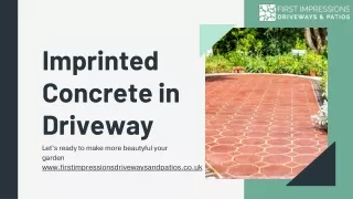 Improve your garden by Imprinted Concrete in Driveway