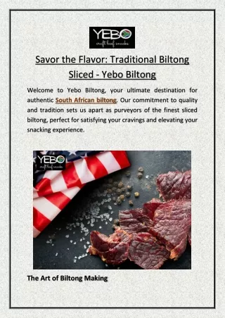 Savor the Flavor: Traditional Biltong Sliced - Yebo Biltong