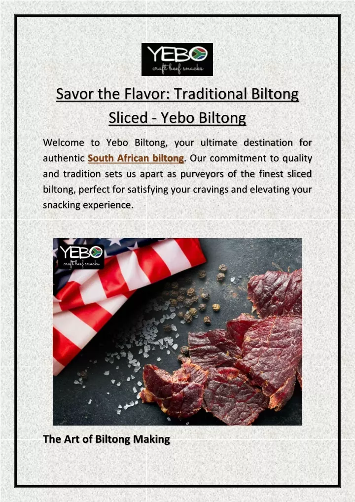 savor the flavor traditional biltong sliced yebo