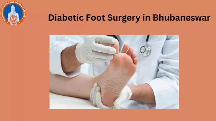 diabetic foot surgery in bhubaneswar