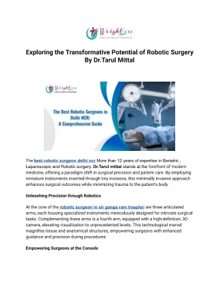 Exploring the Transformative Potential of Robotic Surgery By Dr.Tarul Mittal