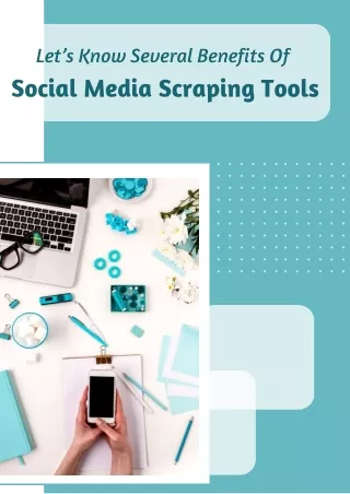 Social Media Scraping Tools