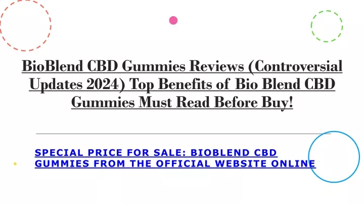 bioblend cbd gummies reviews controversial