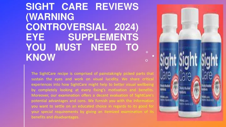 sight care reviews warning controversial 2024