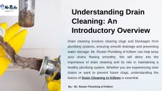 Understanding Drain Cleaning An Introductory Overview