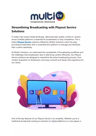streamlining broadcasting with playout service