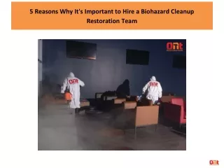 5 Reasons Why It's Important to Hire a Biohazard Cleanup Restoration Team
