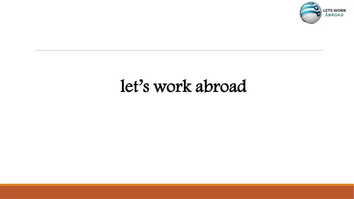 let s work abroad let s work abroad
