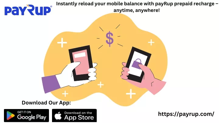 instantly reload your mobile balance with payrup