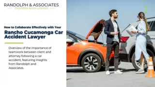 How to Collaborate Effectively with Your Rancho Cucamonga Car Accident Lawyer