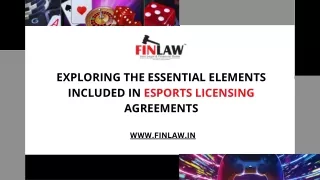 Exploring the Essential Elements Included in eSports Licensing Agreements