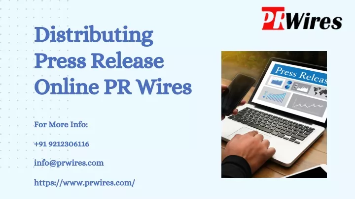 distributing press release online pr wires