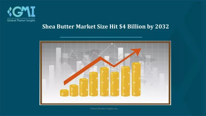 shea butter market size hit 4 billion by 2032