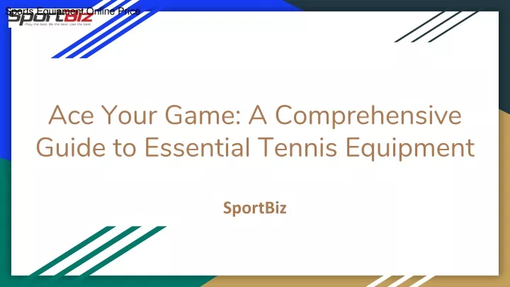 ace your game a comprehensive guide to essential tennis equipment