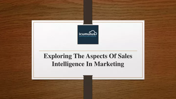 exploring the aspects of sales intelligence in marketing