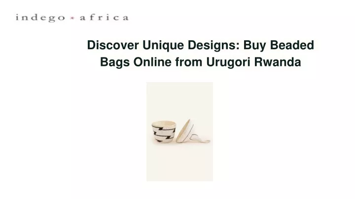 discover unique designs buy beaded bags online from urugori rwanda