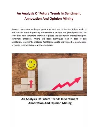 An Analysis Of Future Trends In Sentiment Annotation And Opinion Mining