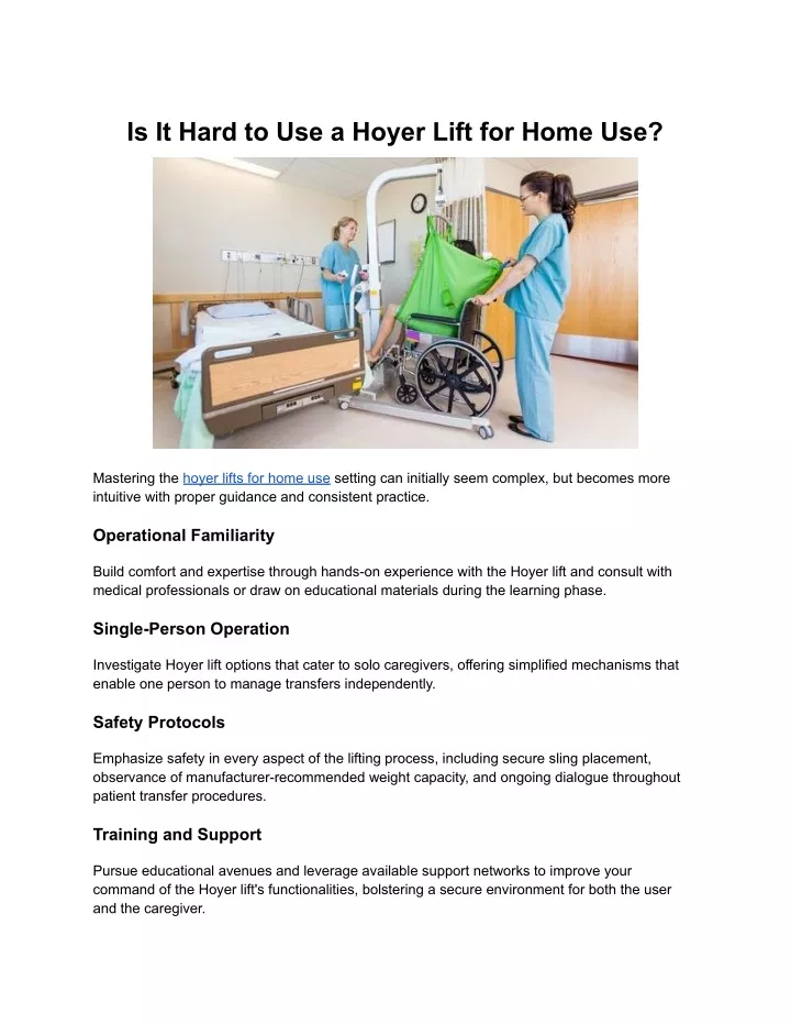 is it hard to use a hoyer lift for home use