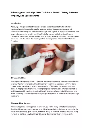 Advantages of Invisalign Over Traditional Braces: Dietary Freedom, Hygiene