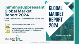 Immunosuppressants Market Size, Trends And Share Analysis Report 2024
