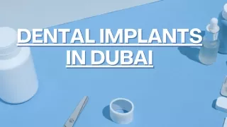 dental implants in DUBAI