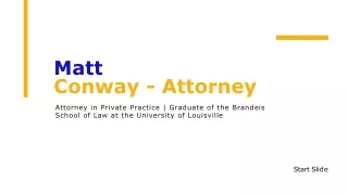 Matt Conway - Attorney - A Proven Authority From Kentucky