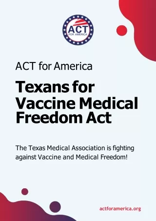 Texans for Vaccine Medical Freedom Act | Act for America