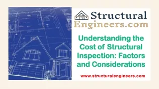 Understanding the Cost of Structural Inspection Factors and Considerations