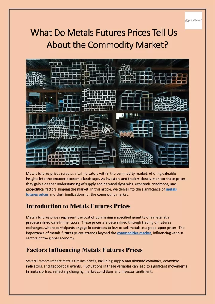 what do metals futures prices tell us what