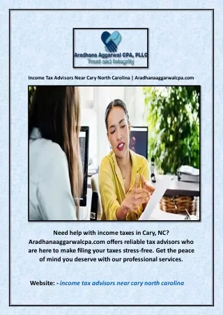 Income Tax Advisors Near Cary North Carolina | Aradhanaaggarwalcpa.com