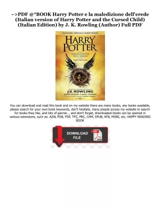 [PDF] DOWNLOAD READ Harry Potter e la maledizione dell'erede (Italian version of Harry Potter and the Cursed Child) (Ita