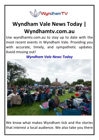 Wyndham Vale News Today Wyndhamtv.com.au.1pdf