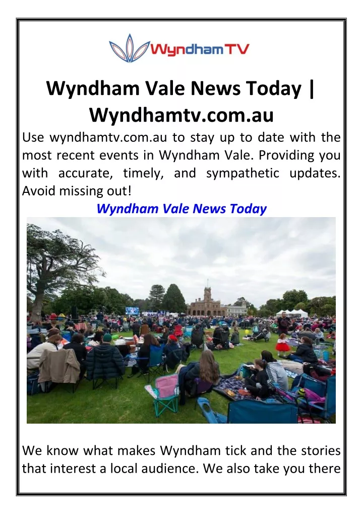 wyndham vale news today wyndhamtv