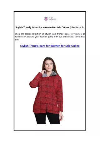 Stylish Trendy Jeans For Women For Sale Online  Fadfocus.in