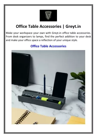 Office Table Accessories | Greyt.in