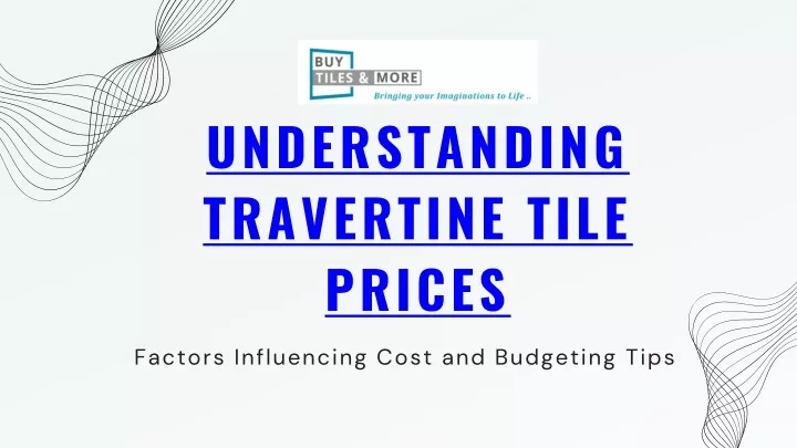 understanding travertine tile prices
