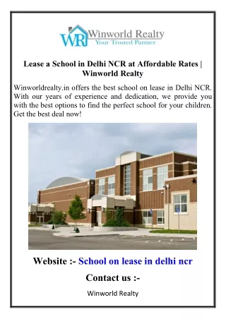 Lease a School in Delhi NCR at Affordable Rates  Winworld Realty