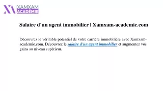 Salaire d'un agent immobilier Xamxam-academie.com