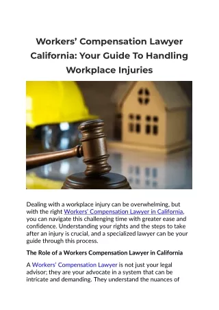 Workers’ Compensation Lawyer California- Your Guide To Handling Workplace Injuries