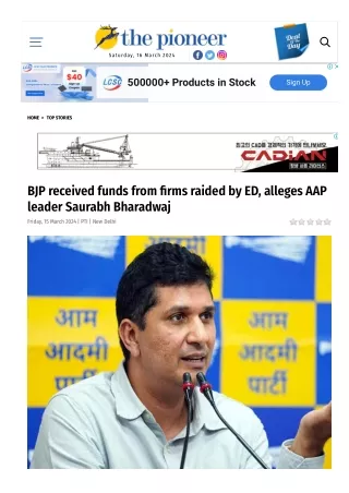 BJP received funds from firms raided by ED alleges AAP leader Saurabh Bharadwaj