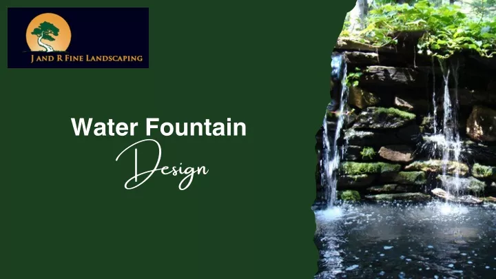 water fountain design