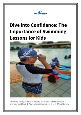 Dive into Confidence The Importance of Swimming Lessons for Kids