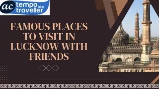 Famous Places to Visit in Lucknow with Friends
