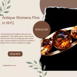 Antique Womens Pins in NYC
